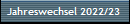Jahreswechsel 2022/23